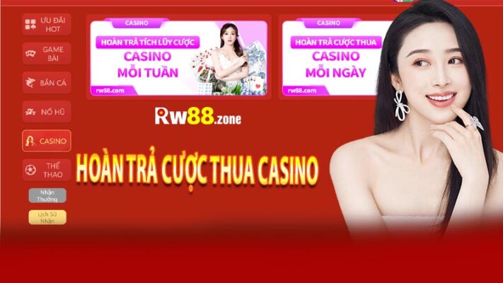 Hoàn Trả Cược Thua Casino| Hoàn Trả Không Giới Hạn Tại Rw88